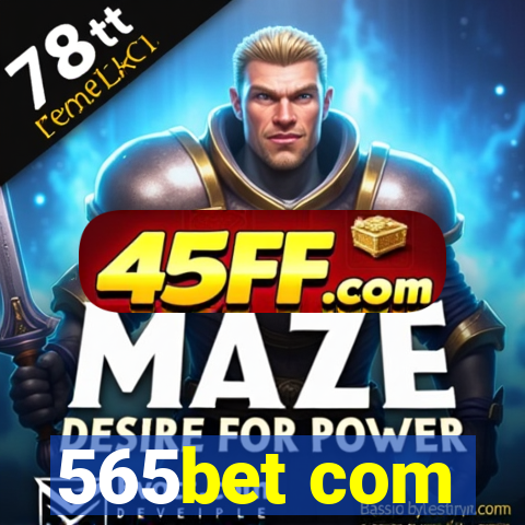 565bet com